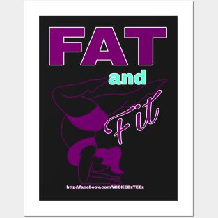 Fat and fit Posters and Art